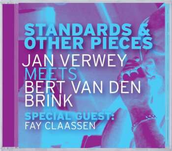 Album Jan Verwey: Standards & Other Pieces - Jan Verwey Meets Bert Van Den Brink