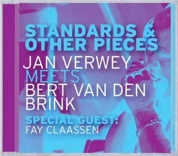 Standards & Other Pieces - Jan Verwey Meets Bert Van Den Brink