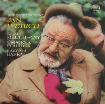 LP Jan Werich: Král Měl Tři Syny / Úsporná Pohádka / Lakomá Barka