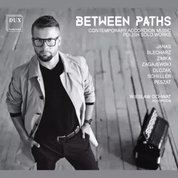 Krzysztof Olczak: Between Paths