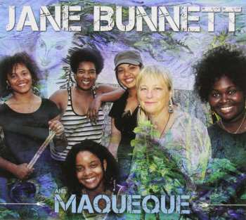 CD Jane Bunnett: Jane Bunnett And Maqueque