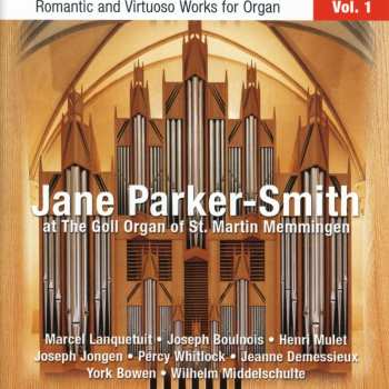 CD Jane Parker-Smith: Romantic and Virtuoso Works for Organ Vol.1
