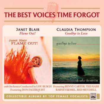 Album Claudia Thompson: Flame Out! / Goodbye To Love
