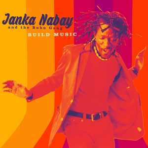 CD Janka Nabay: Build Music