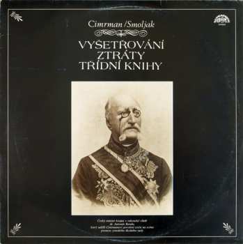 LP Jára Cimrman: Vyšetřování Ztráty Třídní Knihy