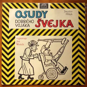 Jaroslav Hašek: Osudy Dobrého Vojáka Švejka