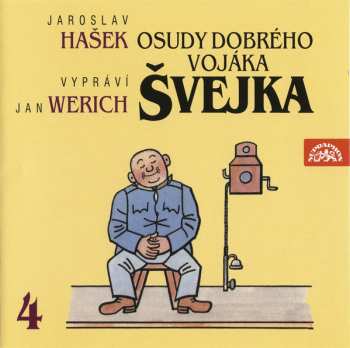 2CD Jaroslav Hašek: Osudy Dobrého Vojáka Švejka 4 (Na Frontě • Slavný Výprask)