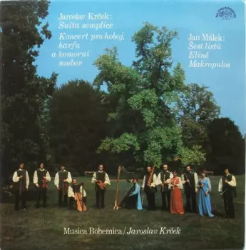 Suita Semplice / Koncert Pro Hoboj, Harfu A Komorní Soubor / Šest Listů Elině Makropulos