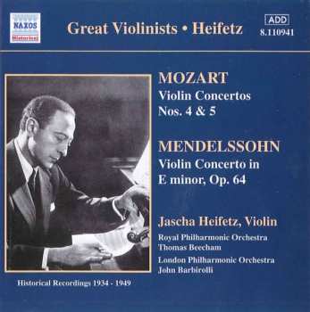 CD Wolfgang Amadeus Mozart: Heifetz: Mozart / Mendelssohn (Historical Recordings 1934-1949)