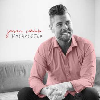 Album Jason Crabb: Unexpected