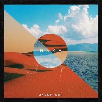 CD Jason Kui: Naka DIGI