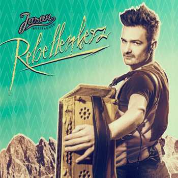 Album Jason Nussbaumer: Rebellenherz