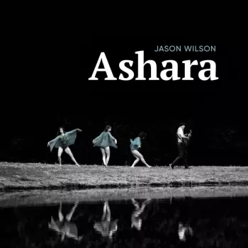 Jason Wilson: Ashara