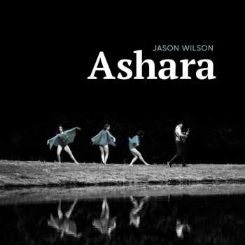 CD Jason Wilson: Ashara