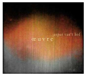 Album Jasper Van't Hof: Œuvre