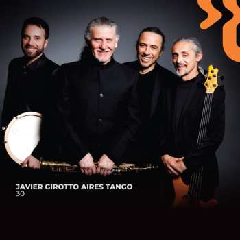 Album Javier Girotto/ Aires Tango: 30