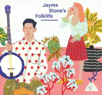 Album Jayme Stone: Jayme Stone's Folklife