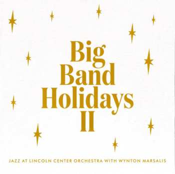 CD Wynton Marsalis: Big Band Holidays II