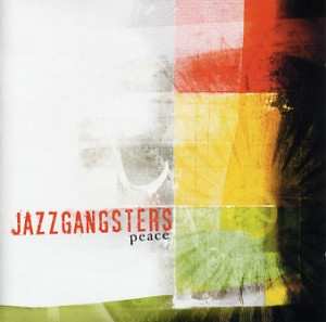 Album Jazzgangsters: Peace