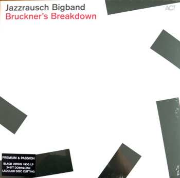 LP Jazzrausch Bigband: Bruckners Breakdown