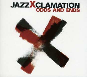 CD JazzXclamation: Odds And Ends