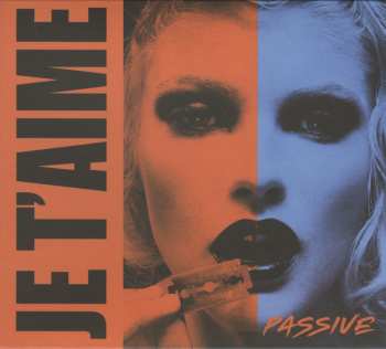 2CD Je T'aime: Passive / Passion DIGI
