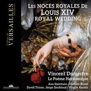 CD Jean-Baptiste Lully: Les Noces Royales De Louis Xiv