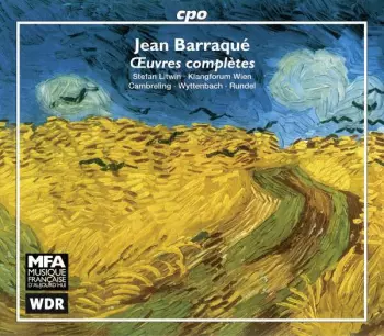 Jean Barraqué: Oeuvres Completes