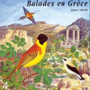 CD Jean C. Roché: Balades En Grèce / Grecian Walks