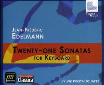 3CD Jean-Frédéric Edelmann: Twenty-One Sonatas For Keyboard
