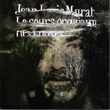 CD Jean-Louis Murat: Le Cours Ordinaire Des Choses