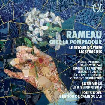 CD Jean-Philippe Rameau: Le Retour D'astree