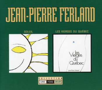 Album Jean-Pierre Ferland: Collection 1 Fois 2 Tome 1