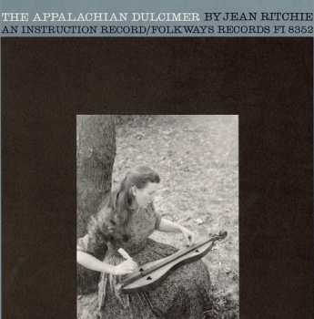 Album Jean Ritchie: The Appalachian Dulcimer - An Instructional Record