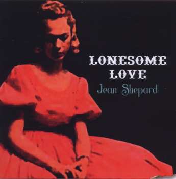 Album Jean Shepard: Lonesome Love