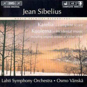 CD Jean Sibelius: Karelia - Complete Score / Kuolema - Incidental Music