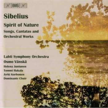 CD Jean Sibelius: Spirit Of Nature (Songs, Cantatas And Orchestral Works)