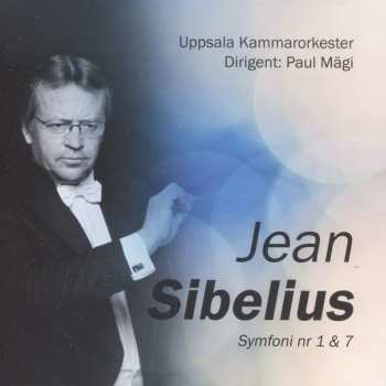 CD Jean Sibelius: Symfoni Nr 1 & 7