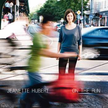 Album Jeanette Hubert: On The Run