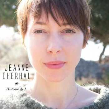 CD Jeanne Cherhal: Histoire De J.