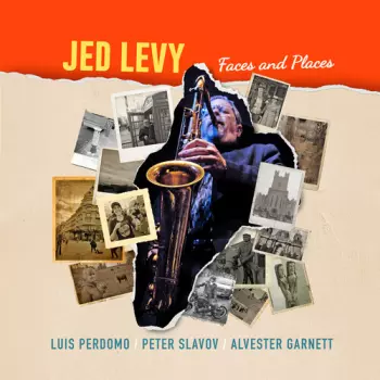 Jed Levy: Faces & Places