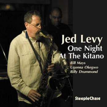 Album Jed Levy: One Night At The Kitano