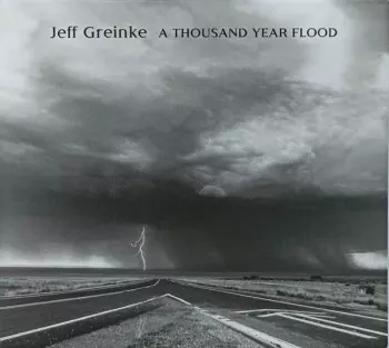 A Thousand Year Flood