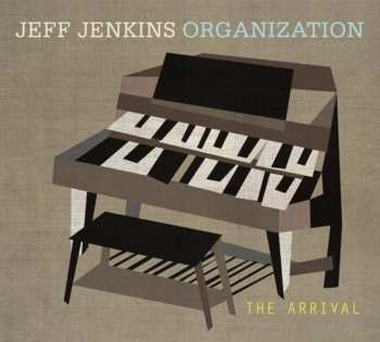 CD Jeff Jenkins Organization: The Arrival