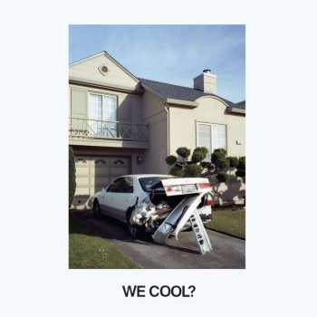 CD Jeff Rosenstock: We Cool?