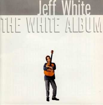 Album Jeff White: The White Album