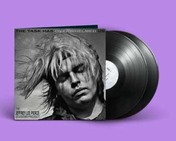 2LP Jeffrey Lee Pierce: The Task Has Overwhelmed Us