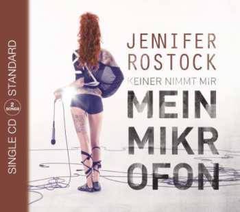 CD Jennifer Rostock: Mein Mikrofon 
