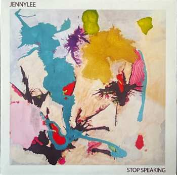 SP Jennylee: Stop Speaking / In Awe Of