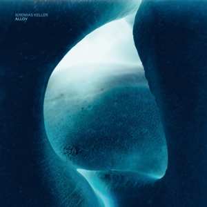 LP Jeremias Keller: Alloy
